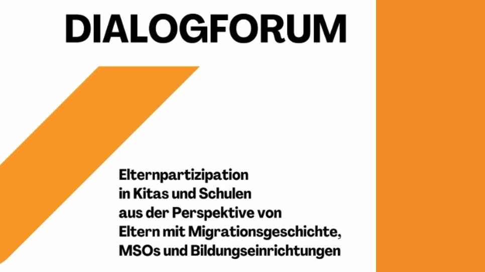 Dialogforum &ndash; Elternpartizipation in Kitas und Schulen